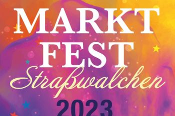 Marktfest Straßwalchen 14.+15. Juli 2023